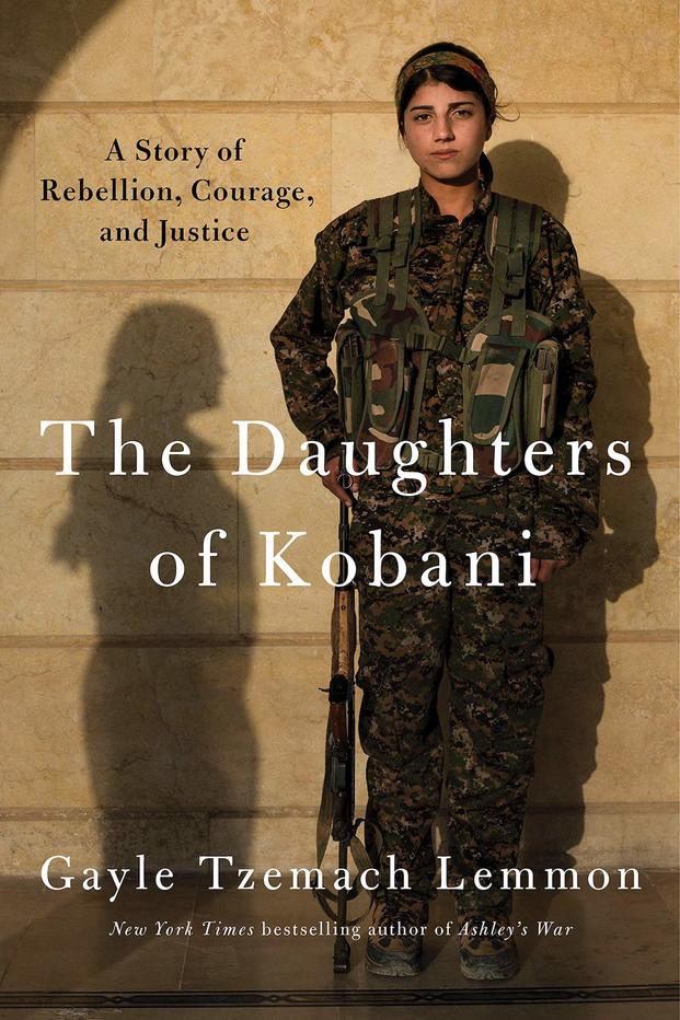 Daughters of Kobani Gayle Tzemach Lemmon