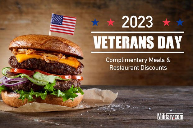 2023 Veterans Day Free Meals and Restaurant Deals and Discounts