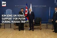 Kim Jong Un Vows Support for Putin During Russia Trip